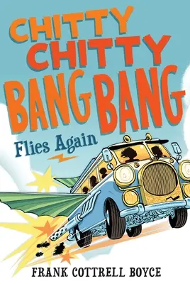 Chitty Chitty Bang Bang opäť letí - Chitty Chitty Bang Bang Flies Again
