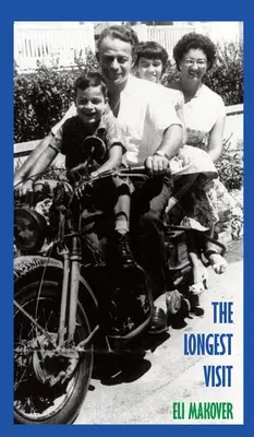 Najdlhšia návšteva: A Memoir (Spomienky) - The Longest Visit: A Memoir