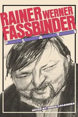 Fassbinder: Hry - Fassbinder: Plays