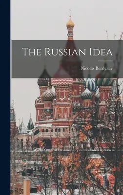 Ruská idea - The Russian Idea