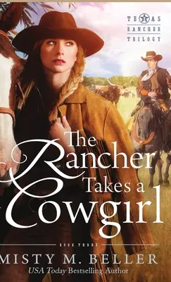 Rančer si berie kovbojku - The Rancher Takes a Cowgirl