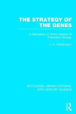 Stratégia génov - The Strategy of the Genes