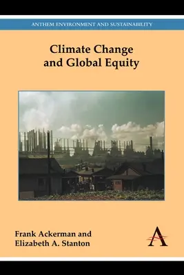 Klimatické zmeny a globálna rovnosť - Climate Change and Global Equity