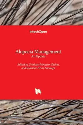Manažment alopécie - aktualizácia - Alopecia Management - An Update