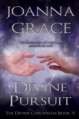 Božské prenasledovanie - Divine Pursuit