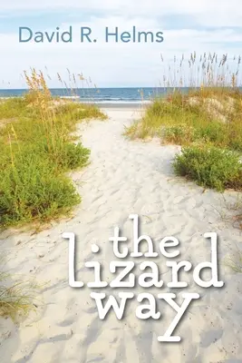 Cesta jašterice - The Lizard Way