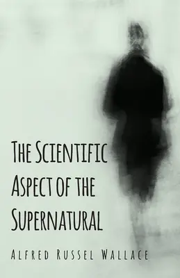Vedecký aspekt nadprirodzena - The Scientific Aspect of the Supernatural