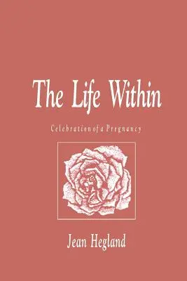 Život vo vnútri: Oslava tehotenstva - The Life Within: Celebration of a Pregnancy