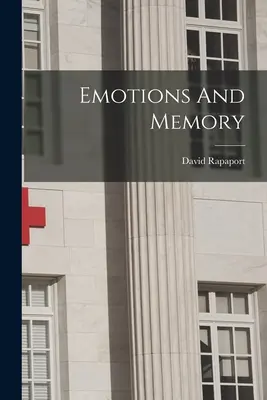 Emócie a pamäť - Emotions And Memory