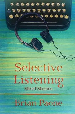 Výberové počúvanie: 20 krátkych príbehov - Selective Listening: 20 Short Stories