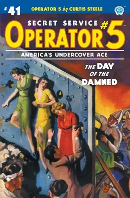 Operátor 5 #41: Deň zatratených - Operator 5 #41: The Day of the Damned