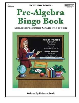 Bingo kniha pre algebru: Kompletná bingo hra v knihe - Pre-Algebra Bingo Book: Complete Bingo Game In A Book