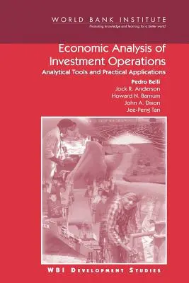 Ekonomická analýza investičných operácií: Analytické nástroje a praktické aplikácie - Economic Analysis of Investment Operations: Analytical Tools and Practical Applications