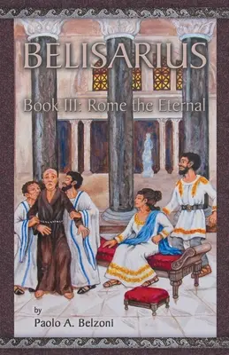 Belisarius: Rím večný - Belisarius: Rome the Eternal