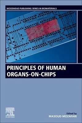 Princípy ľudských orgánov na čipoch - Principles of Human Organs-On-Chips