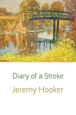 Denník mŕtvice - Diary of a Stroke