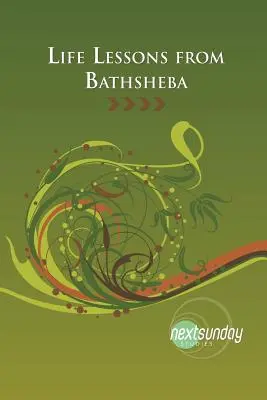 Životné lekcie od Bathsheby - Life Lessons from Bathsheba