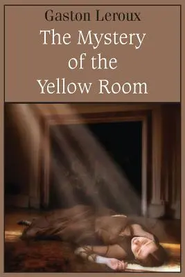 Záhada žltej izby - The Mystery of the Yellow Room