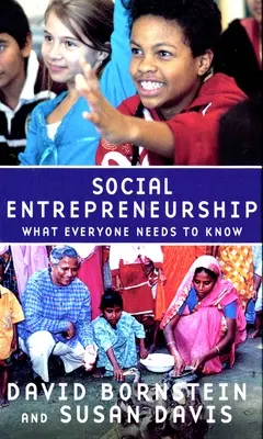 Sociálne podnikanie: Čo by mal každý vedieť - Social Entrepreneurship: What Everyone Needs to Know(r)