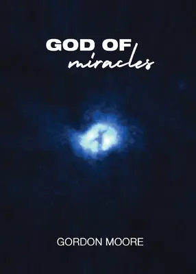 Boh zázrakov - God Of Miracles