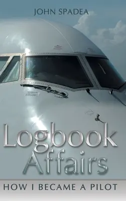 Denníkové záležitosti: Ako som sa stal pilotom - Logbook Affairs: How I Became a Pilot