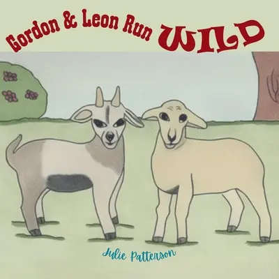 Gordon & Leon bežia ako diví - Gordon & Leon Run Wild