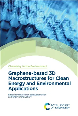 3D makroštruktúry na báze grafénu pre čisté energetické a environmentálne aplikácie - Graphene-Based 3D Macrostructures for Clean Energy and Environmental Applications