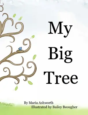 Môj veľký strom - My Big Tree