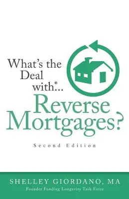 Ako je to so spätnými hypotékami? - What's the Deal with Reverse Mortgages?