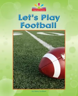 Zahrajme si futbal - Let's Play Football