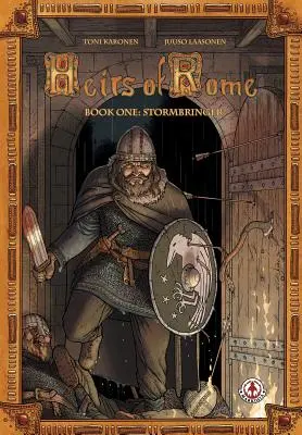 Dediči Ríma: Stormbringer - Heirs of Rome: Stormbringer