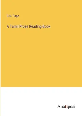 Čítanka tamilskej prózy - A Tamil Prose Reading-Book