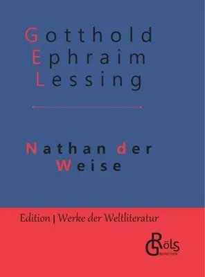 Nathan Múdry: Vydanie v tvrdej väzbe - Nathan der Weise: Gebundene Ausgabe