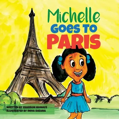 Michelle ide do Paríža - Michelle Goes To Paris