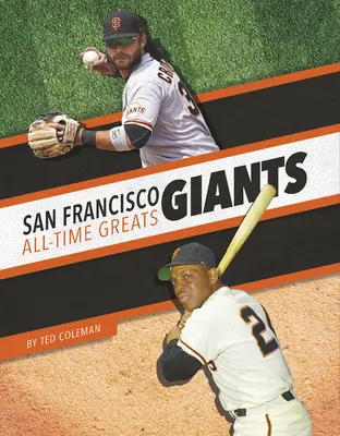 San Francisco Giants Najväčší hráči všetkých čias - San Francisco Giants All-Time Greats