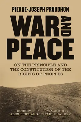 Vojna a mier: O princípe a konštitúcii práv národov - War and Peace: On the Principle and Constitution of the Rights of Peoples