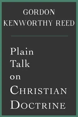Jednoduché rozhovory o kresťanskej náuke - Plain Talk on Christian Doctrine