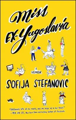 Miss bývalej Juhoslávie: Vydanie: 1. vydanie: Memoáre - Miss Ex-Yugoslavia: A Memoir
