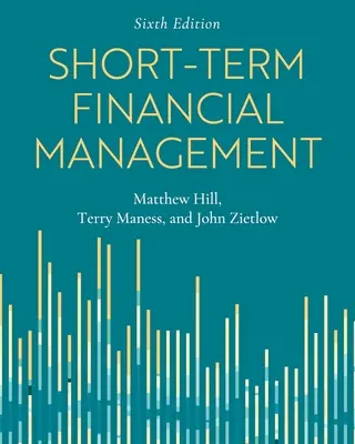 Krátkodobé finančné riadenie - Short-Term Financial Management