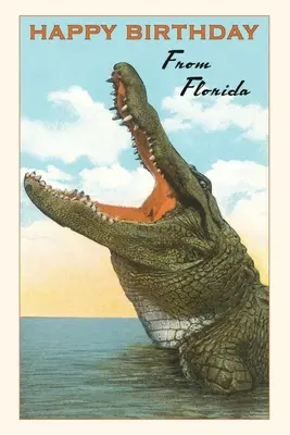 Vintage Journal Všetko najlepšie k narodeninám z Floridy, Aligátor - Vintage Journal Happy Birthday from Florida, Alligator