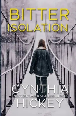 Horká izolácia - Bitter Isolation