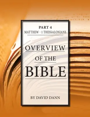 Prehľad Biblie, 4. časť - Overview of the Bible, Part 4