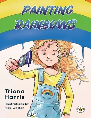 Maľovanie dúhy - Painting Rainbows