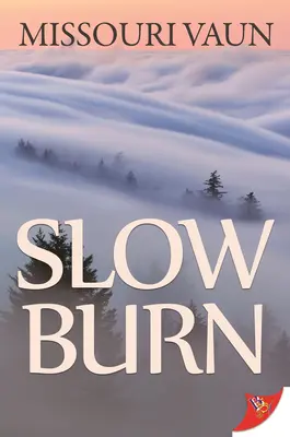 Pomalé horenie - Slow Burn