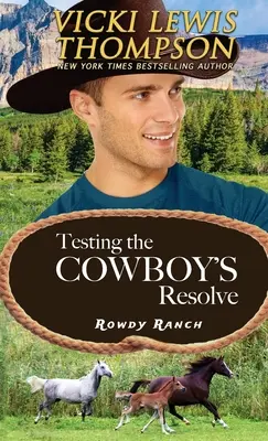 Testovanie kovbojskej odvahy - Testing the Cowboy's Resolve