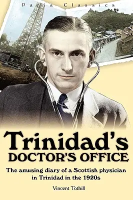 Trinidadský lekársky úrad - Trinidad's Doctor's Office