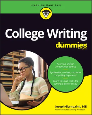 Písanie na vysokej škole pre hlupákov - College Writing for Dummies