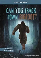 Dokážeš vystopovať Yetiho? - Interaktívny lov na netvora - Can You Track Down Bigfoot? - An Interactive Monster Hunt