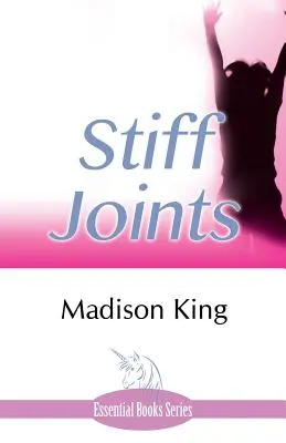 Stuhnuté kĺby - Stiff Joints