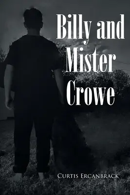 Billy a pán Crowe - Billy and Mister Crowe